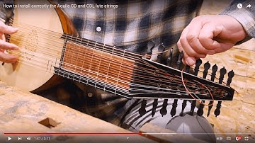 How to install correctly the Aquila CD and CDL lute strings