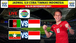 Jadwal Uji Coba Timnas Indonesia: Indonesia vs Afganistan | Indonesia vs Myanmar | Live Indosiar