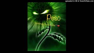 Peso - Emotionally Scared (G Mix)