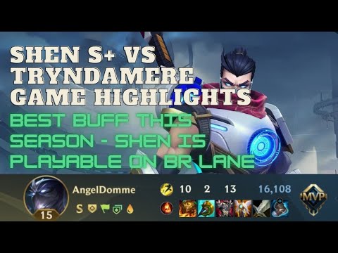 SHEN S+ VS TRYNDAMERE - THE NEW KING OF BR LANE | WILDRIFT @AngelDommeX