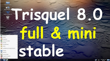 Trisquel 8.0 (full and mini) editions