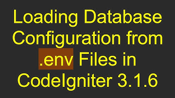 Loading Database Configuration from .env Files in CodeIgniter 3.1.6