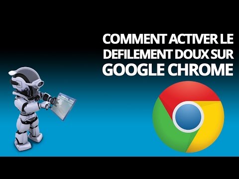 Vidéo: Comment rendre le défilement Chrome plus fluide ?