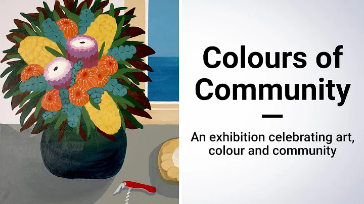 Colours of Community - Art Exhibition