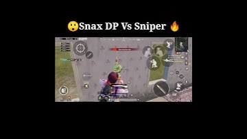 Snax Dp Vs Sniper 🔥 Zeher burst | Snax gaming | #snax #zeherburst #shorts