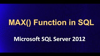 MAX Function in SQL