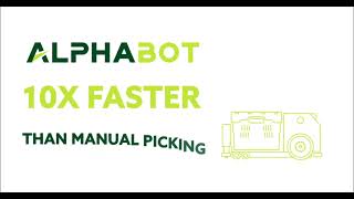 Alphabot is up to 10X faster than humans