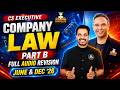 CS Executive | Company Law Part B Full Audio Revision | June & Dec 26 | CS Shubham Abad