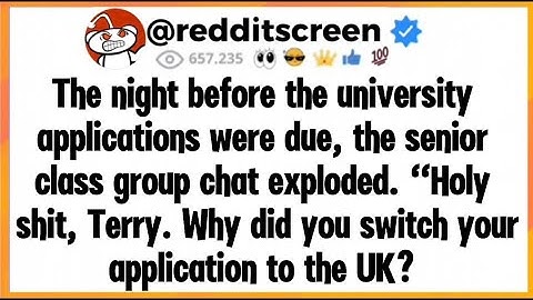 The night before the university applications were due, the senior class group chat exploded.