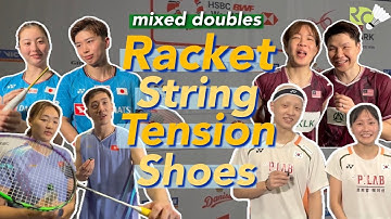 Professional Badminton Player’s Racket, String, Tension, Shoes | Mixed Doubles