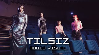 T'OI - TILSIZ | Audio Visual