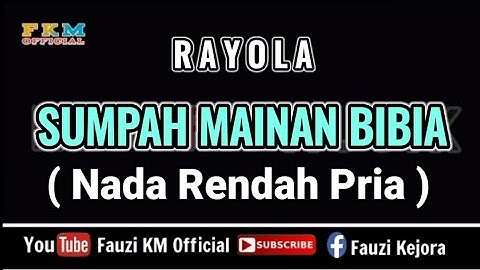 Rayola - SUMPAH MAINAN BIBIA ( Karaoke ) Nada Rendah Pria