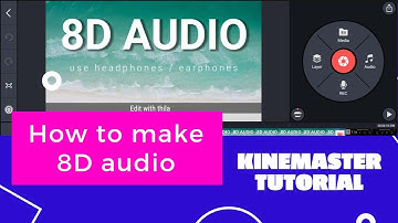 How to make 8D music on android | how to make 8d audio Kinemaster | how to make 8d music sinhala