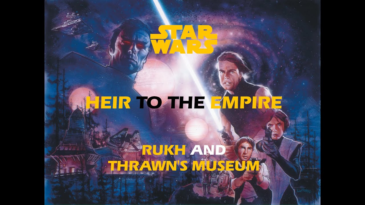 Heir to the Empire OST 02 - Rukh and Thrawn's Museum