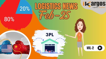 📢 iKargos Logistics News Update (15th - 28th Feb 2025) 🚢🌍 | iKargos - Digitizing. Exim.