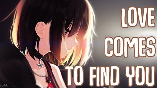 「Nightcore」→ Love Comes To Find You (Lyrics) by Hurshel