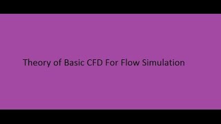 Exclusive 1 1 Theory of Basic CFD Details