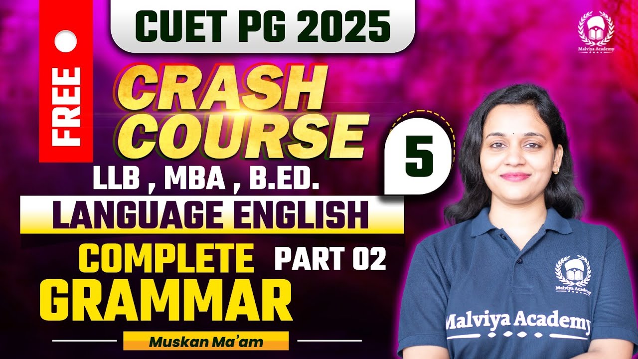 CUET PG 2025 LLB, MBA, B.Ed. Language English Free Crash Course ...