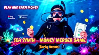 Hurry Download Guys! 😱Sea Synth - Money Merger Game | App Play and Earn Money 🤑#games #money screenshot 3