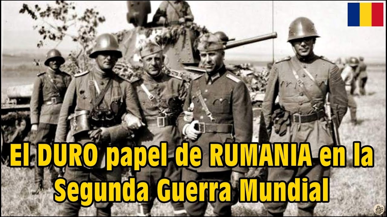 ¿Qué hizo Rumania en la Segunda Guerra Mundial
