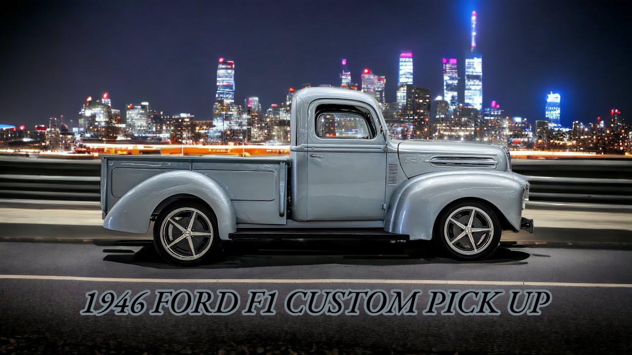 1946 FORD F1 CUSTOM PICK UP - YouTube