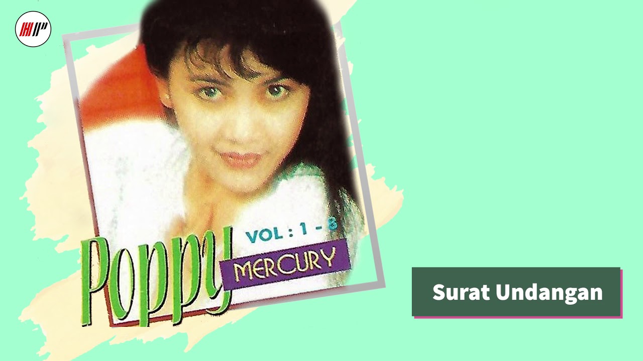 Poppy Mercury Surat Undangan Official Audio Youtube
