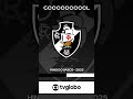 Hino no gol do Vasco fc Globo! #futebol #piratas#São Januário