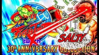 DSP Gets Super BODIED! Salty Street Fighter 30th Anniversary Collection RAGE!