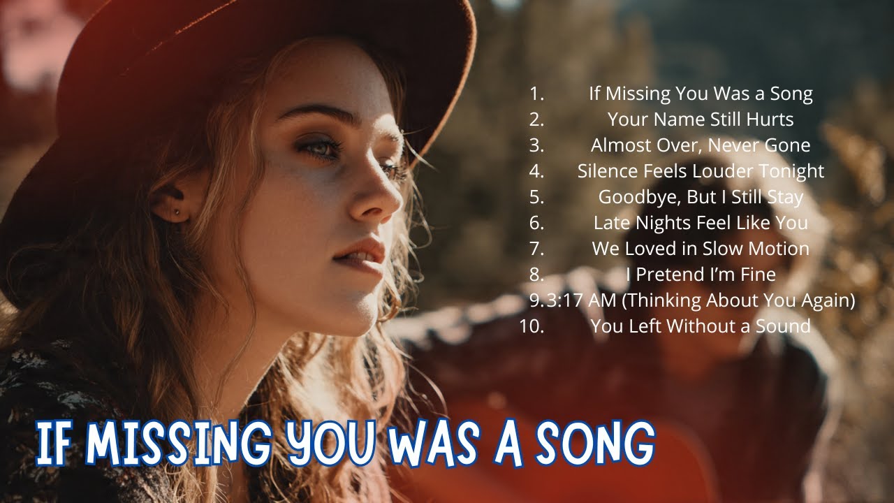 If Missing You Was a Song