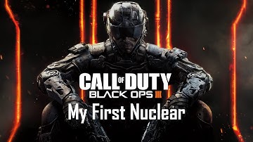 Black Ops 3: My First Nuclear (NETDUMA R1 Gameplay)