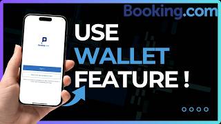 How To Use Booking com Wallet Feature !
