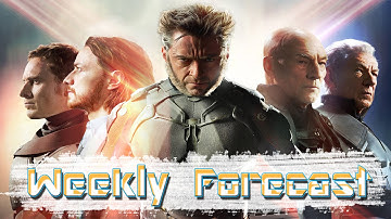 X-Men Hits Theaters, Revolution Comes To An End and NAZI Party | Weekly Forecast