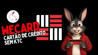 WECARD - Use seu USDT no dia-a-dia SEM KYC