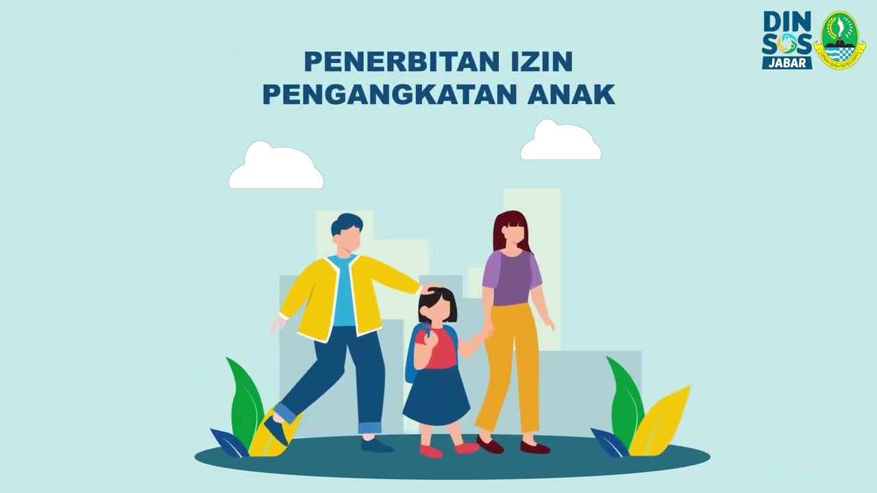 Pelayanan Penerbitan Izin Pengangkatan Anak Dinas Sosial Jawa Barat