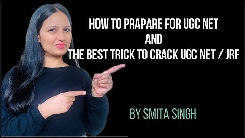 How to prepare for ugc net jrf I Smita Singh Edutainment