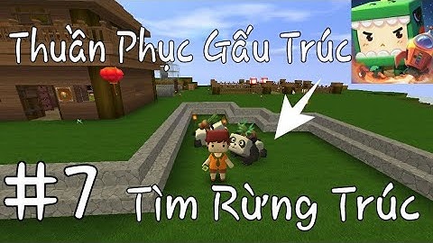 Mini World Sinh Tồn Tập 7 : Thuần Phục Gấu Trúc