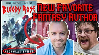 Bloody Rose - My New Favorite Fantasy Author