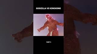 Godzilla Melawan Kingkong Part 2