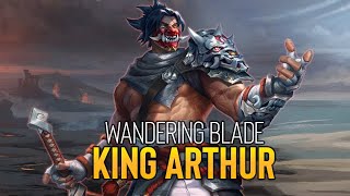 NEW SKIN for King Arthur - Wandering Blade