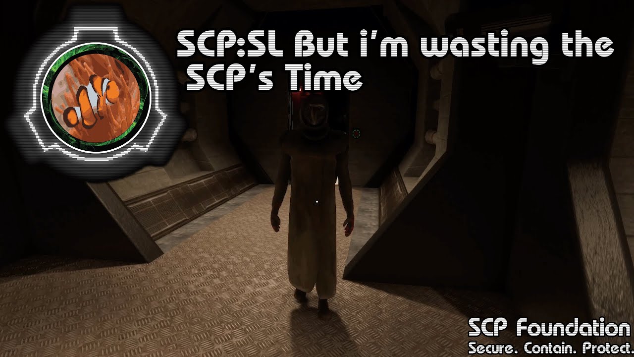 SCP: Secret Laboratory - But it's 5 minutes of wasting SCP's time
