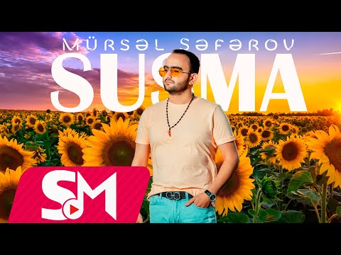 Mursel Seferov - Susma 2023 (Official Music Video)