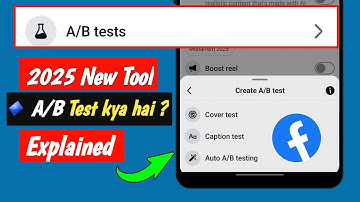 Facebook A/B Test Kya Hai? | New FB Update 2025 | Post Test Kaise Kare