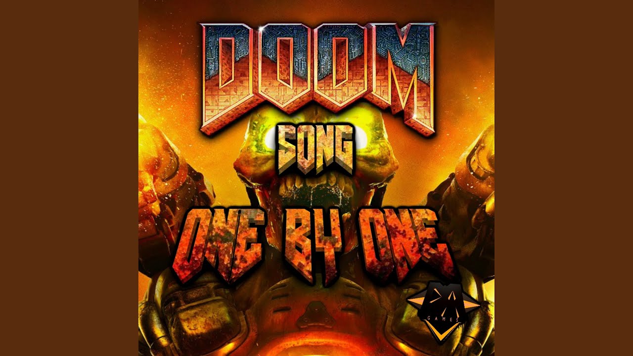 One By One Doom Song YouTube