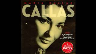 Maria Callas - Grandes Vozes: Colecção (Full Album)
