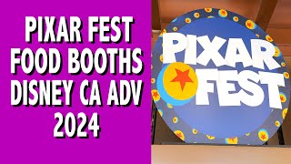Pixar Fest Food Booths Disney California Adventure 2024