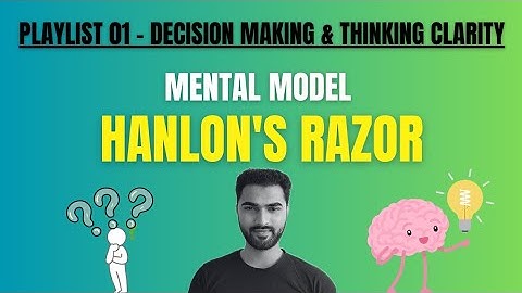 "Not Everyone Is Against You | Hanlon’s Razor Explained"