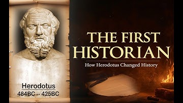 The First Historian: How Herodotus Created History Itself....