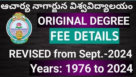 How to Get Your Original Degree from Acharya Nagarjuna University | Fee Structure 2024 | KALLHESTHI