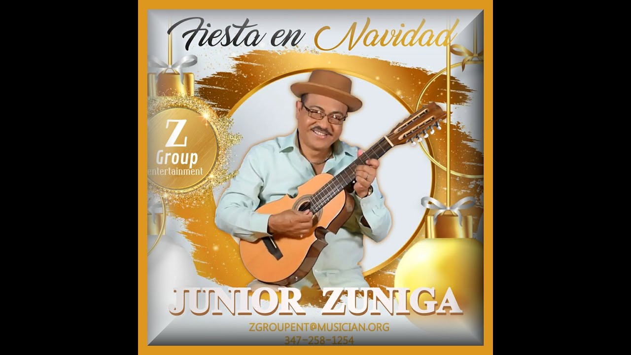 FIESTA EN NAVIDAD JUNIOR ZUNIGA YouTube
