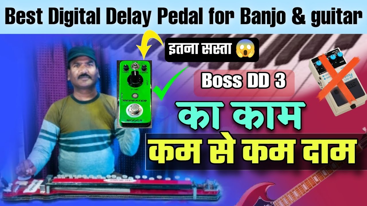 Dd 3 best digital delay pedal for banjo and